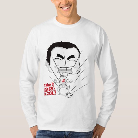 Doe het rustig aan, Ya Zool T-shirt (Voorkant)