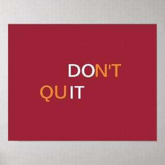 Doe het, stop niet - Motivatie Poster