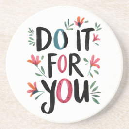 Doe het voor jou zandsteen onderzetter