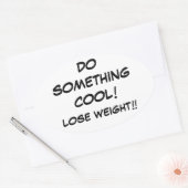 DOE IETS COOL en afvallen!!! Ovale Sticker (Envelop)