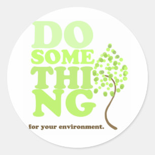 Doe iets voor uw omgeving ronde sticker