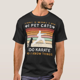  doe ik als huisdier katten en doe ik karate grap t-shirt