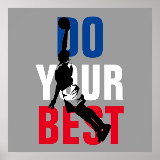 Doe je beste basketbal Inspirerend Poster (Voorkant)