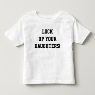 Doe je dochters op slot Grappig gezegde peuter shi Kinder Shirts