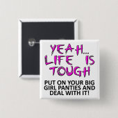 Doe je grote meisjespanties aan Funny Button Badge (Voorkant /achterkant)