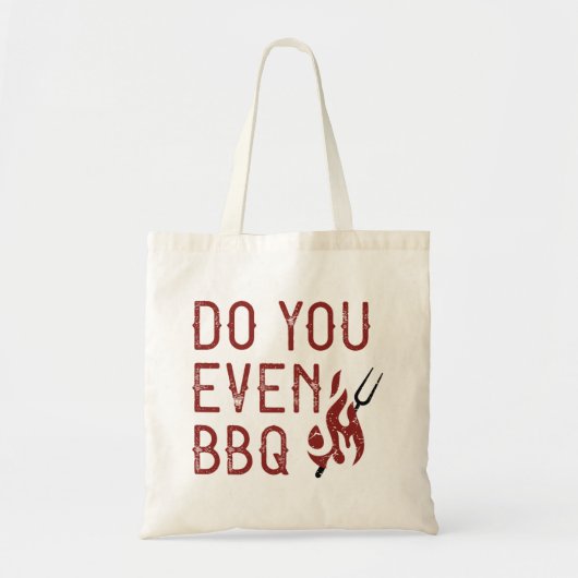 Doe je zelfs BBQ Tote Bag (Voorkant)