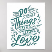 Doe Kleine dingen - het Inspirerend Poster van het (Voorkant)