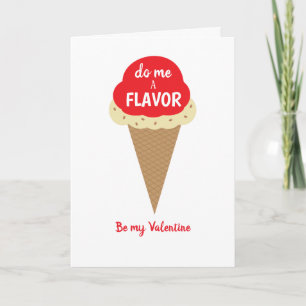 Doe me een smaak, ben mijn Valentijn, oh en lik me Kaart