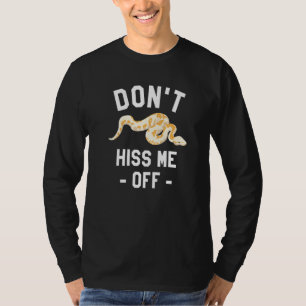 Doe me niet aan de rand van de python-slang, die R T-shirt