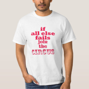 Doe mee aan de Circus, Funny Sarcastic Quote T-shirt