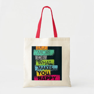 Doe meer van wat je gelukkig maakt Canvas tas" Tote Bag