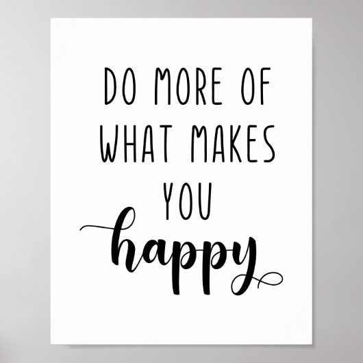 Doe meer van wat je Inspirerend maakt Poster (Voorkant)