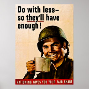 Doe met minder -  WWII Rationering Poster