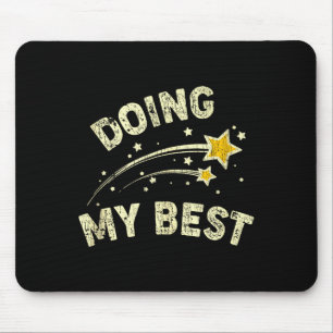 Doe Mijn Best Motiverende Spreuk Quote Tank Top Muismat