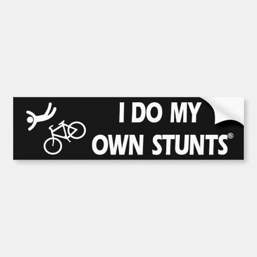 Doe Mijn Eigen Stunts Bumpersticker (Voorkant)