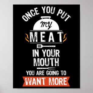 Doe mijn vlees in je mond Grappige grillen BBQ Poster
