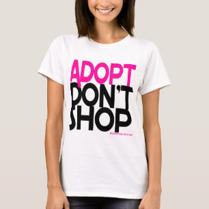 Doe niet aan winkelen! Steun redt inspanningen! T-shirt