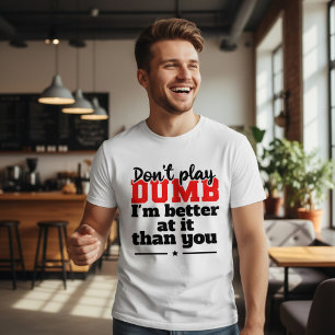 Doe Niet Dom T-shirt Ontwerp