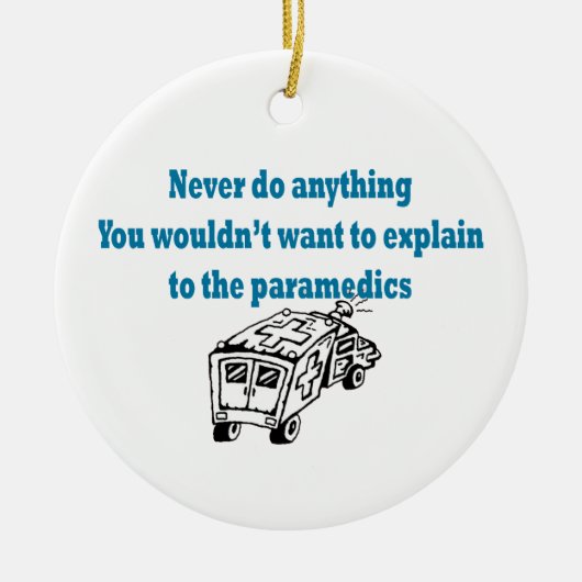 Doe nooit iets...Paramedic Ornament (Voorkant)