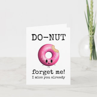 Doe-Nut Vergeet Me Niet, Mis Je Al, Voor Haar, Roz Kaart