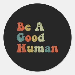 Doe vandaag goed ronde sticker