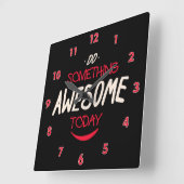 Doe vandaag iets Geweldige Vierkante Klok (Hoek)