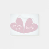 Doe waar je van houdt 3 post-it® notes (Voorkant)