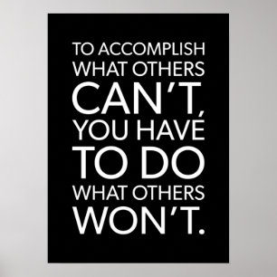 Doe wat anderen niet willen - Succes Motivatie Poster
