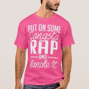 Doe wat Gangsta Rap aan T-shirt