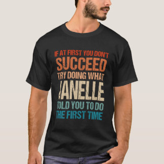 Doe wat Janelle je zei om gepersonaliseerde naam C T-shirt