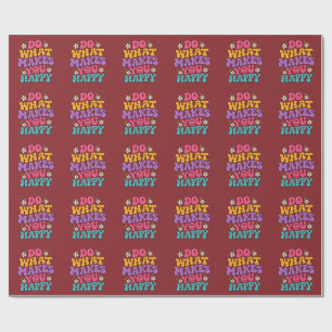 Doe Wat Je Gelukkig Maakt – Kleurrijk Retro Positi Cadeaupapier