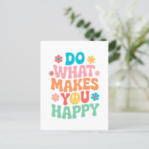 Doe wat je gelukkig maakt - Motivatie Briefkaart