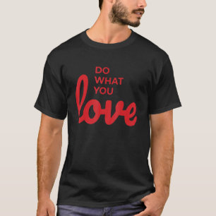Doe Wat Je Leuk Vindt Motivatie Inspiratie Quote V T-shirt
