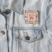 Doe wat Joy Floral brengt Vierkante Button 5,1 Cm (In situ)