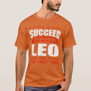 Doe wat Leo zei dat je vriendennaam Boeddy Nick mo T-shirt