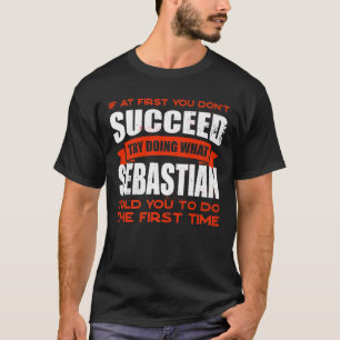 Doe wat Sebastian je zei om vriendennaam te doen, T-shirt