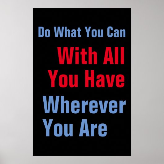 Doe wat u kunt Motivatie Quote Poster (Voorkant)