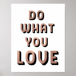 Doe wat u van uw offerte houdt   Faux Roos Gold Ty Poster