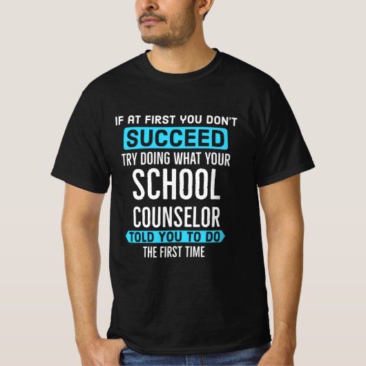 Doe wat uw schooladviseur u als eerste heeft verte t-shirt (Voorkant)