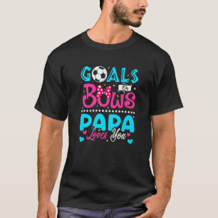 Doelen of strikken Papa houdt van je Geslacht onth T-shirt