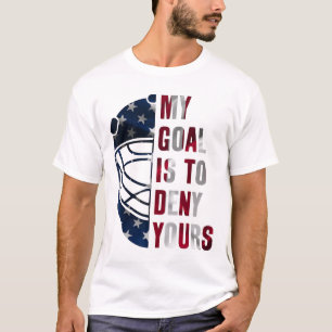Doelman Mijn Doel Is Om Die Van Jou Te Verijdelen T-shirt