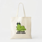 Doelstelling van het Slug-cess Funny Positive Slug Tote Bag (Voorkant)