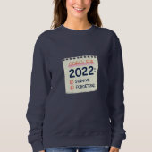 Doelstellingen voor 2022: Survive, Vergeet 2021 Trui (Voorkant)