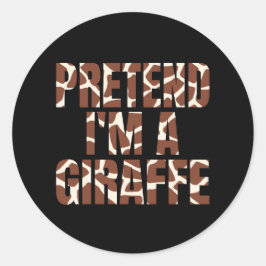 Doen alsof ik een Giraffe ben Grappig Halloween Ronde Sticker