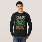 Does This Dino Makes Me Look Irish  St Patrick's D T-shirt (Voorkant volledig)