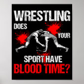 Does Your Srt Have Blood Time Funny Wrestling Love Poster (Voorkant)