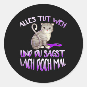 Doet pijn en je zegt lachen ronde sticker