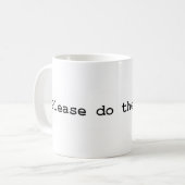 doet u alstublieft het nodige koffiemok (Voorkant links)
