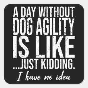 Dog Agility grappig geschenk Vierkante Sticker
