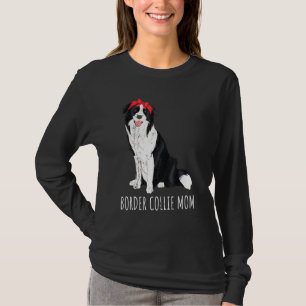 Dog Animal Moederdag Dog Parent Mam Border Colli T-shirt
